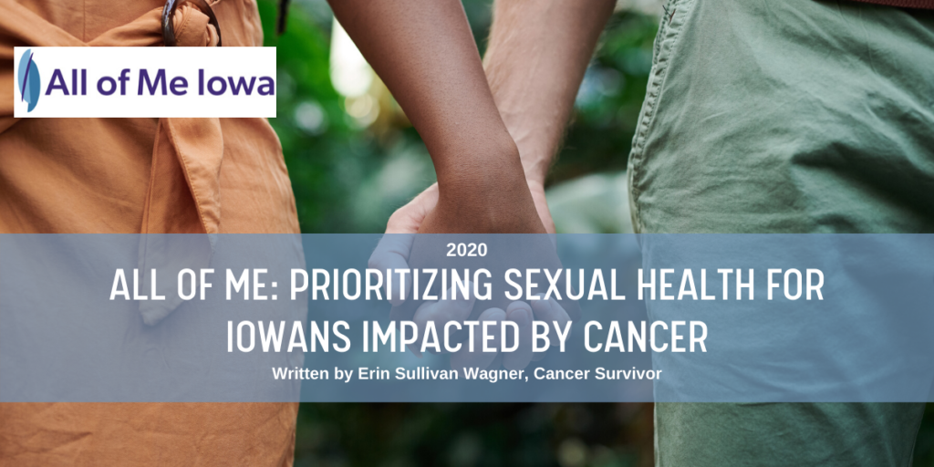 All of Me Prioritizing Sexual Health for Iowans Impacted by