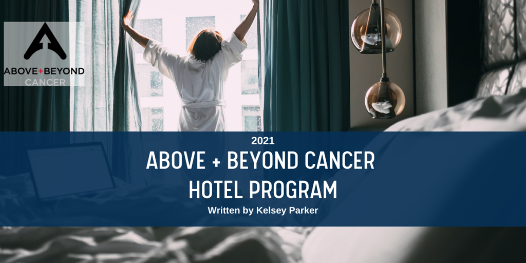 2021 Above + Beyond Cancer Hotel Program Cabecera del blog